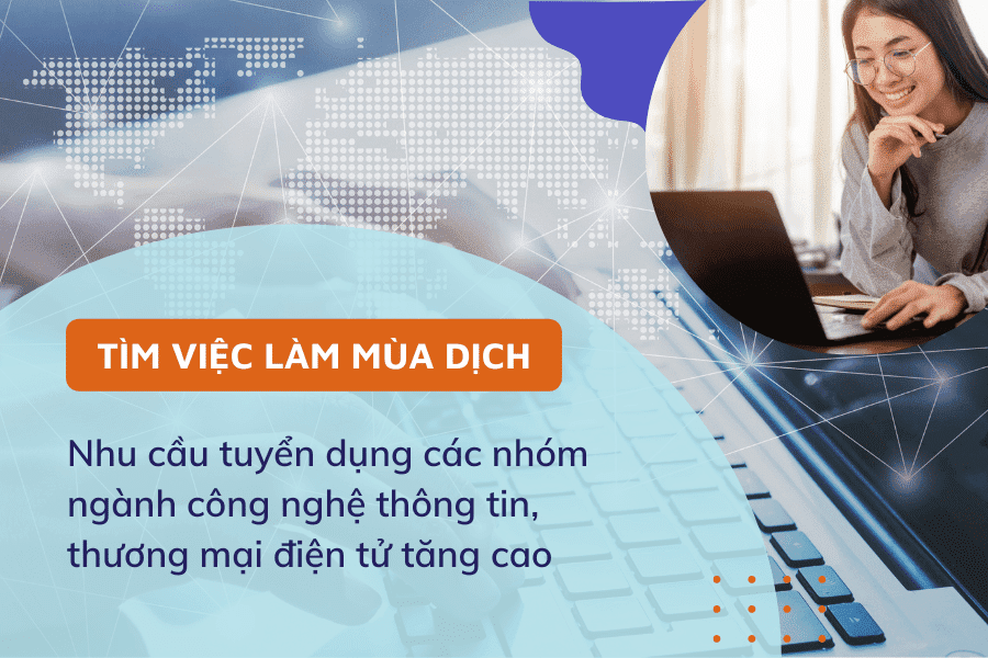 Cơ hội và thách thức tìm việc làm mùa dịch